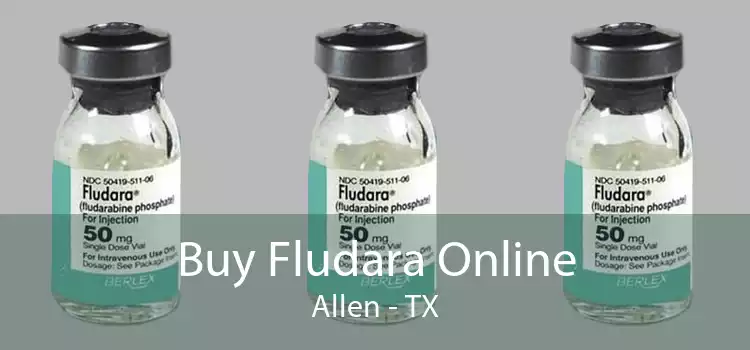 Buy Fludara Online Allen - TX