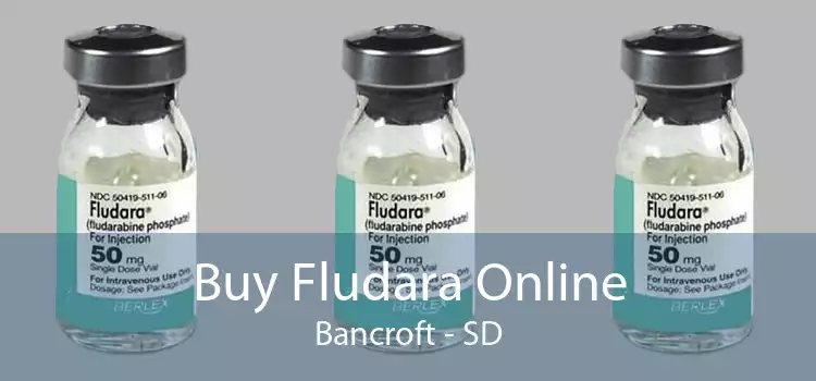 Buy Fludara Online Bancroft - SD