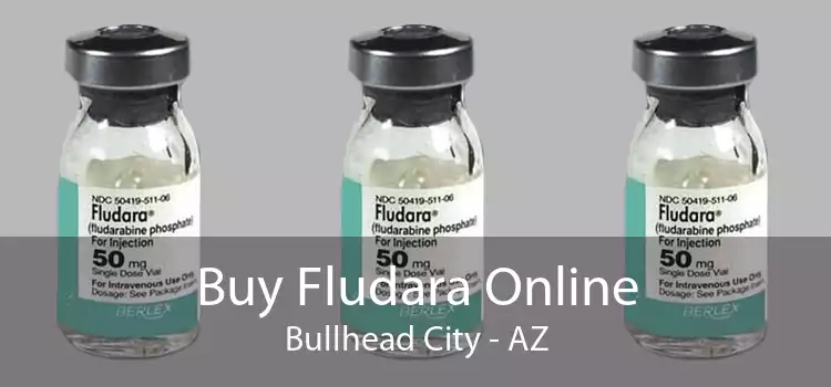 Buy Fludara Online Bullhead City - AZ