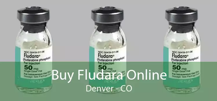 Buy Fludara Online Denver - CO