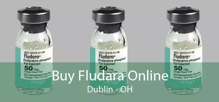 Buy Fludara Online Dublin - OH